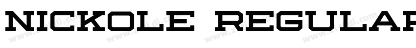 Nickole Regular字体转换